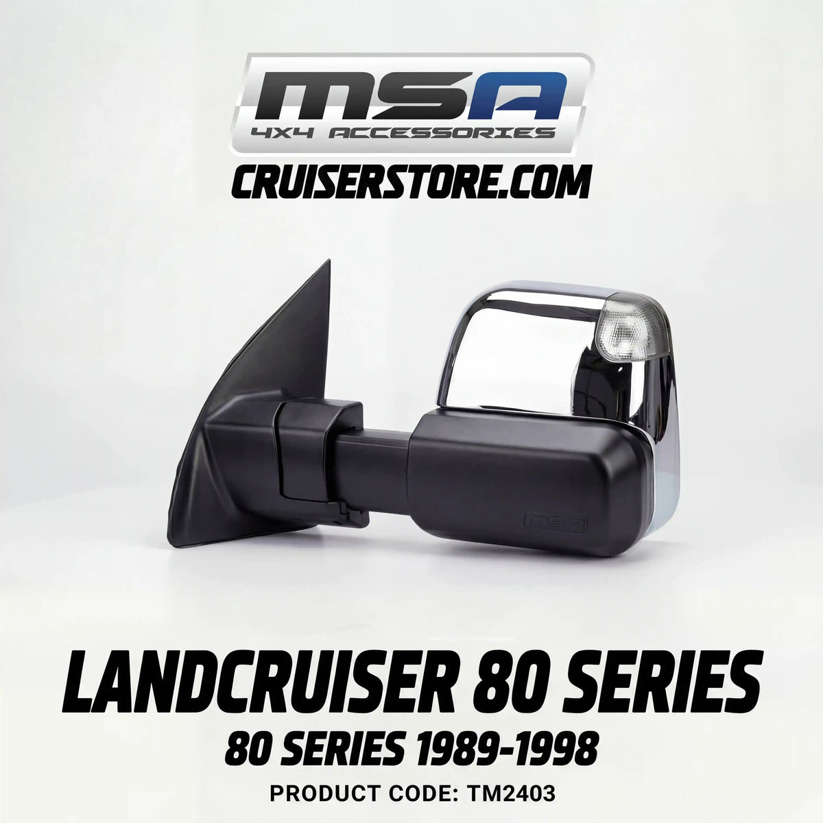 MSA-4x4-Towing-Mirrors-suitable-for-Landcruiser-80-Series-1989-1998-Chrome-Electric-TM2403