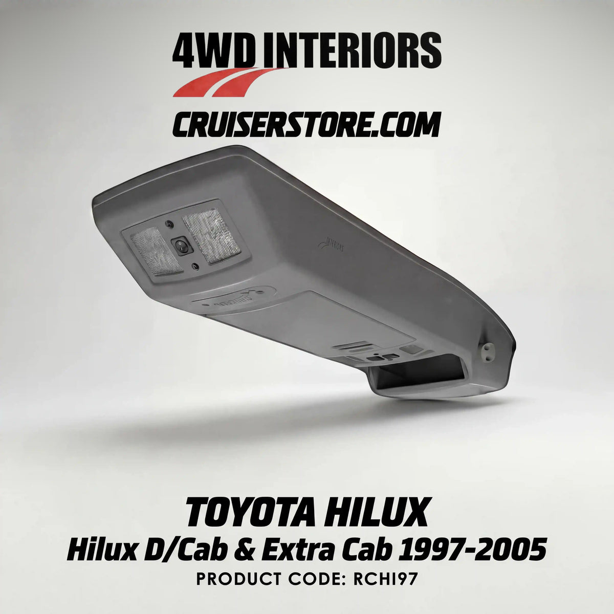 4WD-Interiors-Roof-Console-Suitable-for-Toyota-Hilux-D-Cab-Extra-Cab-1997-2005-RCHI97