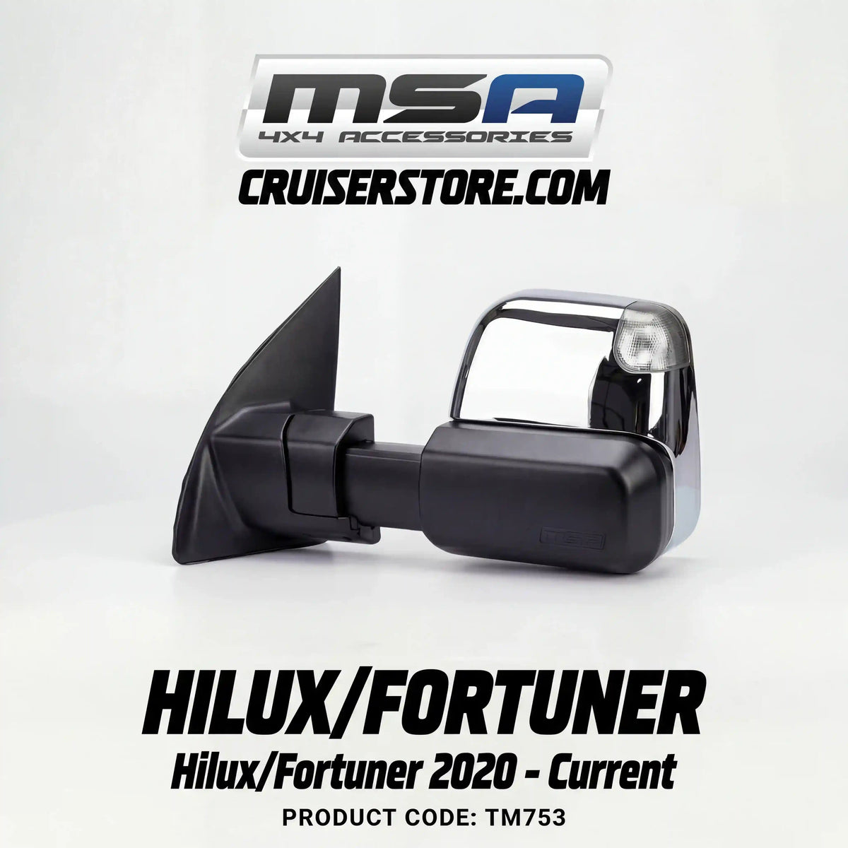 MSA-4x4-Power-Fold-Towing-Mirrors-suitable-for-Hilux-Fortuner-2020-Current-Chrome-Electric-Indicators-Heated-Power-Fold-TM753