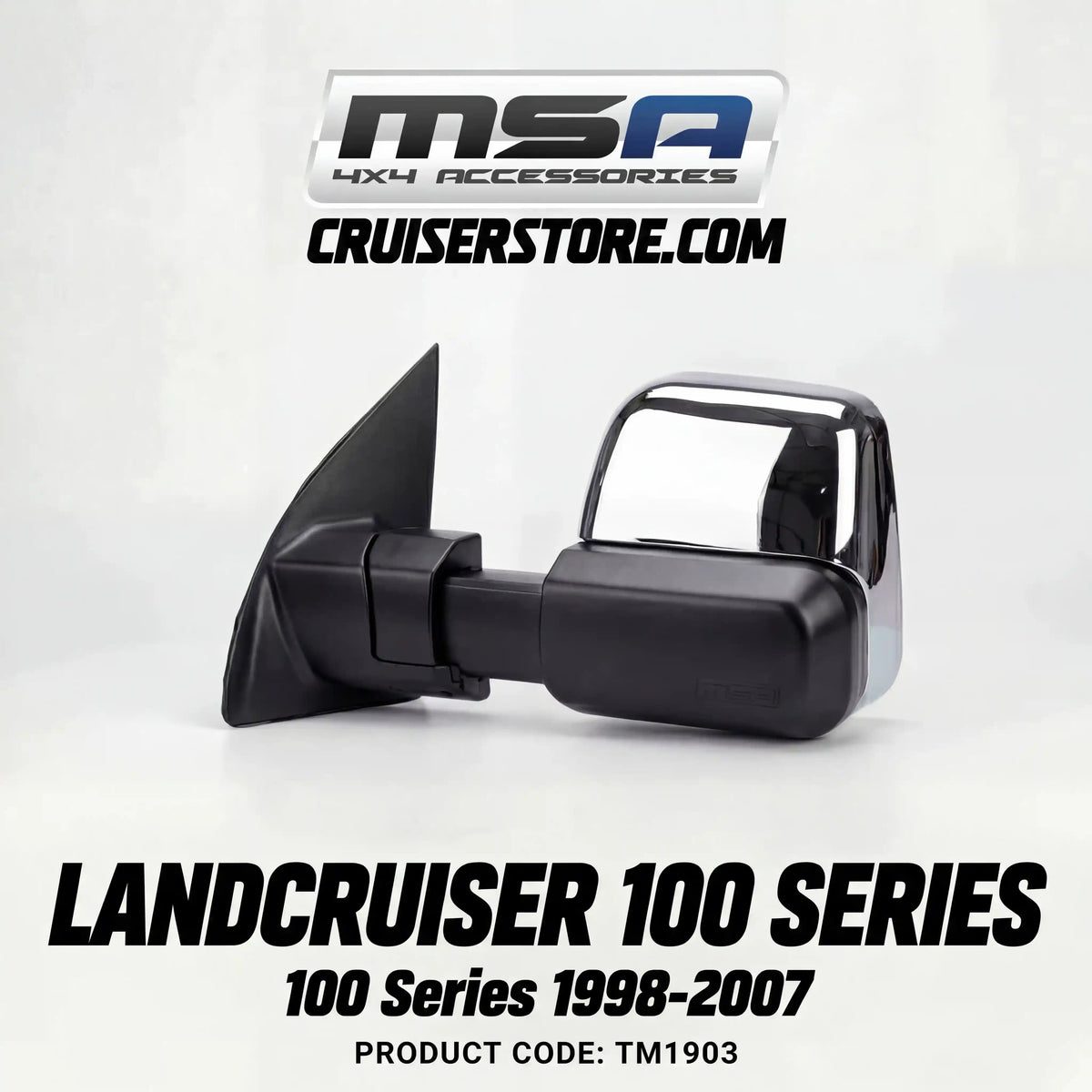 MSA-4x4-Towing-Mirrors-suitable-for-Landcruiser-100-Series-1998-2007-Chrome-Electric-TM1903