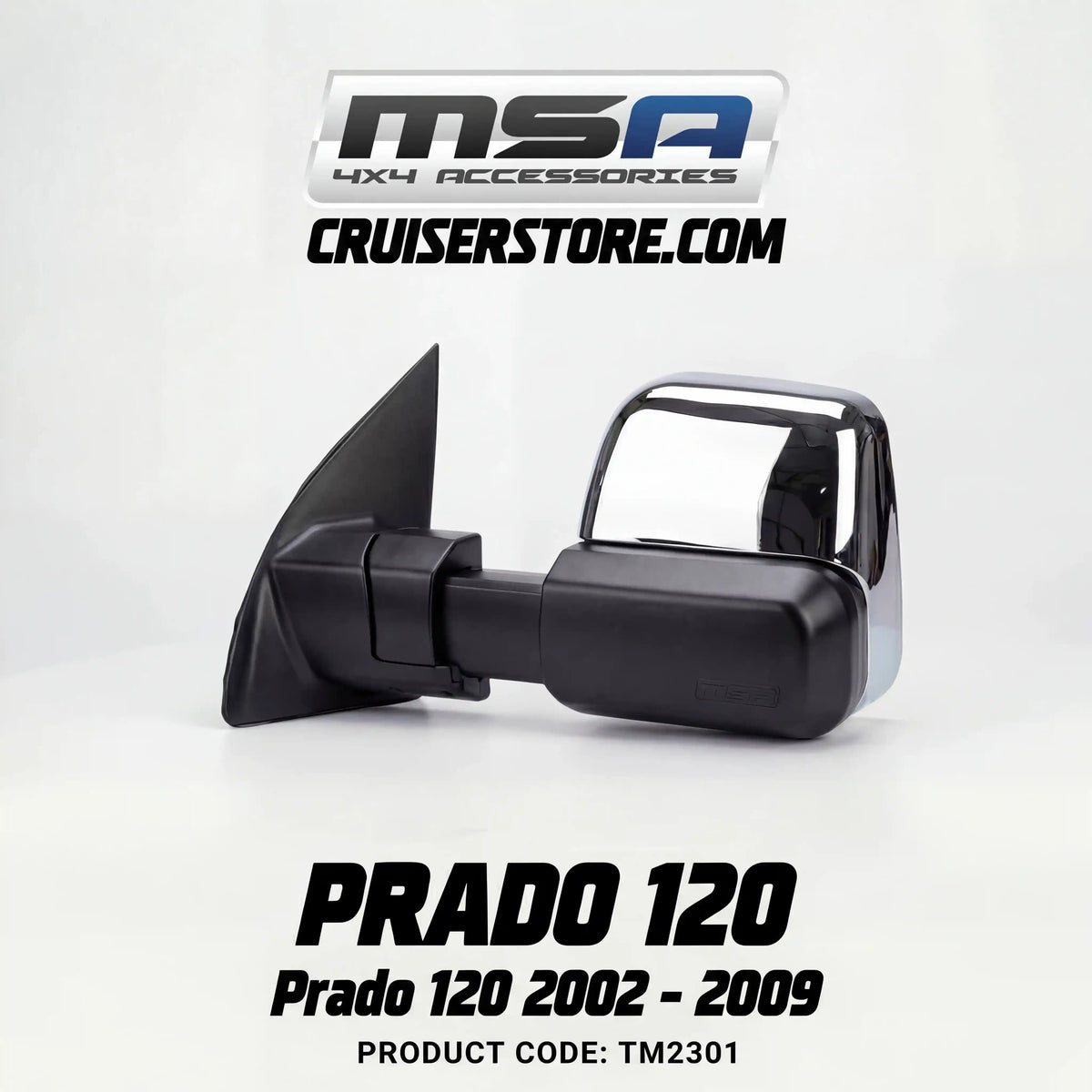 MSA-4x4-Towing-Mirrors-suitable-for-Prado-120-Series-09-2002-2009-Chrome-Electric-TM2301